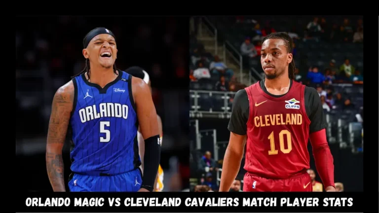 orlando magic vs cleveland cavaliers match player stats
